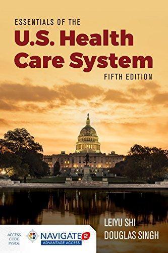 Essentials of the U.S. Health Care System 5th Edition (HQ file ...